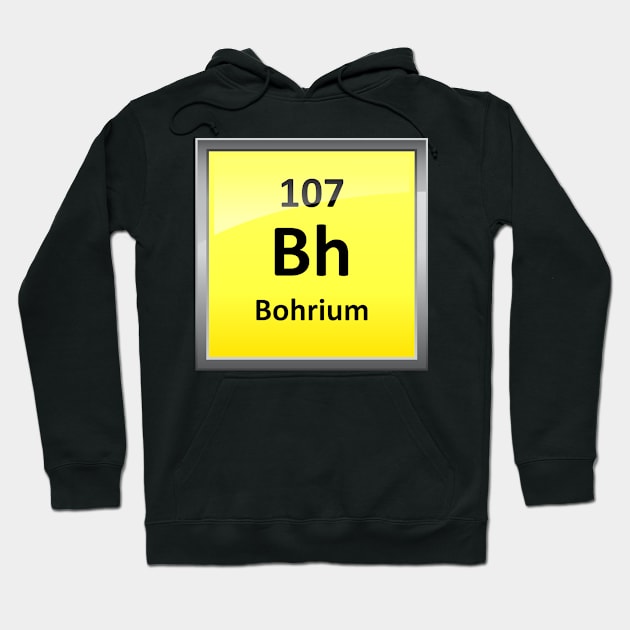 Bohrium Periodic Table Element Symbol Hoodie by sciencenotes